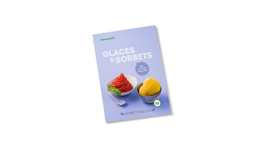 Carnet de recettes Thermomix - Glaces et Sorbets