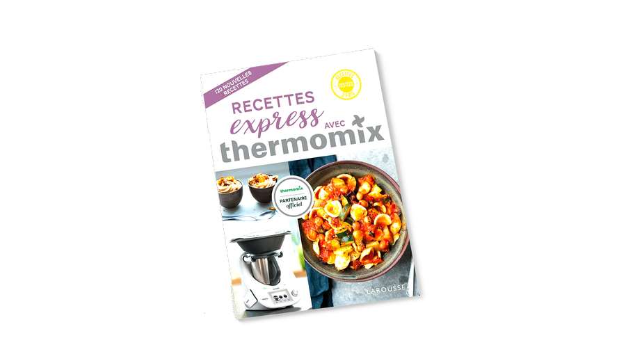 Livre Thermomix - Recettes express Thermomix (Larousse)