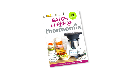 Livre Thermomix - Batchcooking avec Thermomix (Larousse)